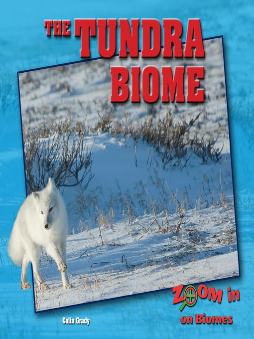 Upplýsingar um The Tundra Biome eftir Colin Grady - Biðlisti